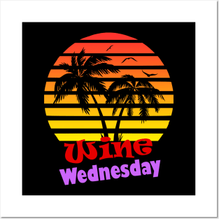 Wine Wedesday 80s Sunset Posters and Art